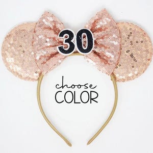 30th Birthday Rose Gold Mouse Ears | 30 Black Sequin Mouse Ears Headband | Choose Age + Bow Color