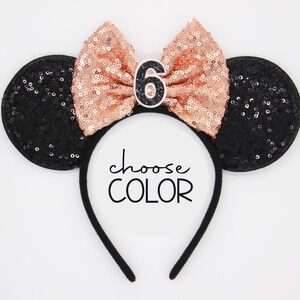 6th Birthday Mouse Ears | 6th Birthday Rose Gold Mouse Ears Headband | Sixth Birthday Ears | Choose Age + Bow Color