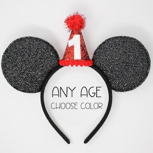 1st Birthday Mouse Ears | 1st Birthday Ears Headband | Birthday Ears Party Hat Mouse Birthday | Party Hat Ears | Choose Age + Hat Color