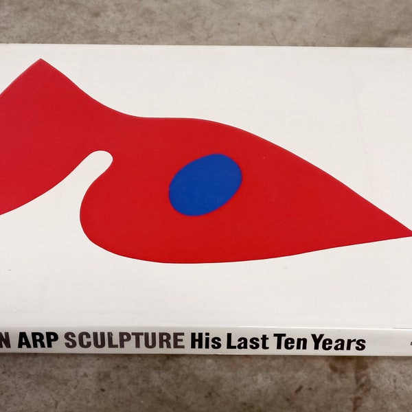 Jean Arp Sculpture His Last Ten Years - Book - Book - Rare