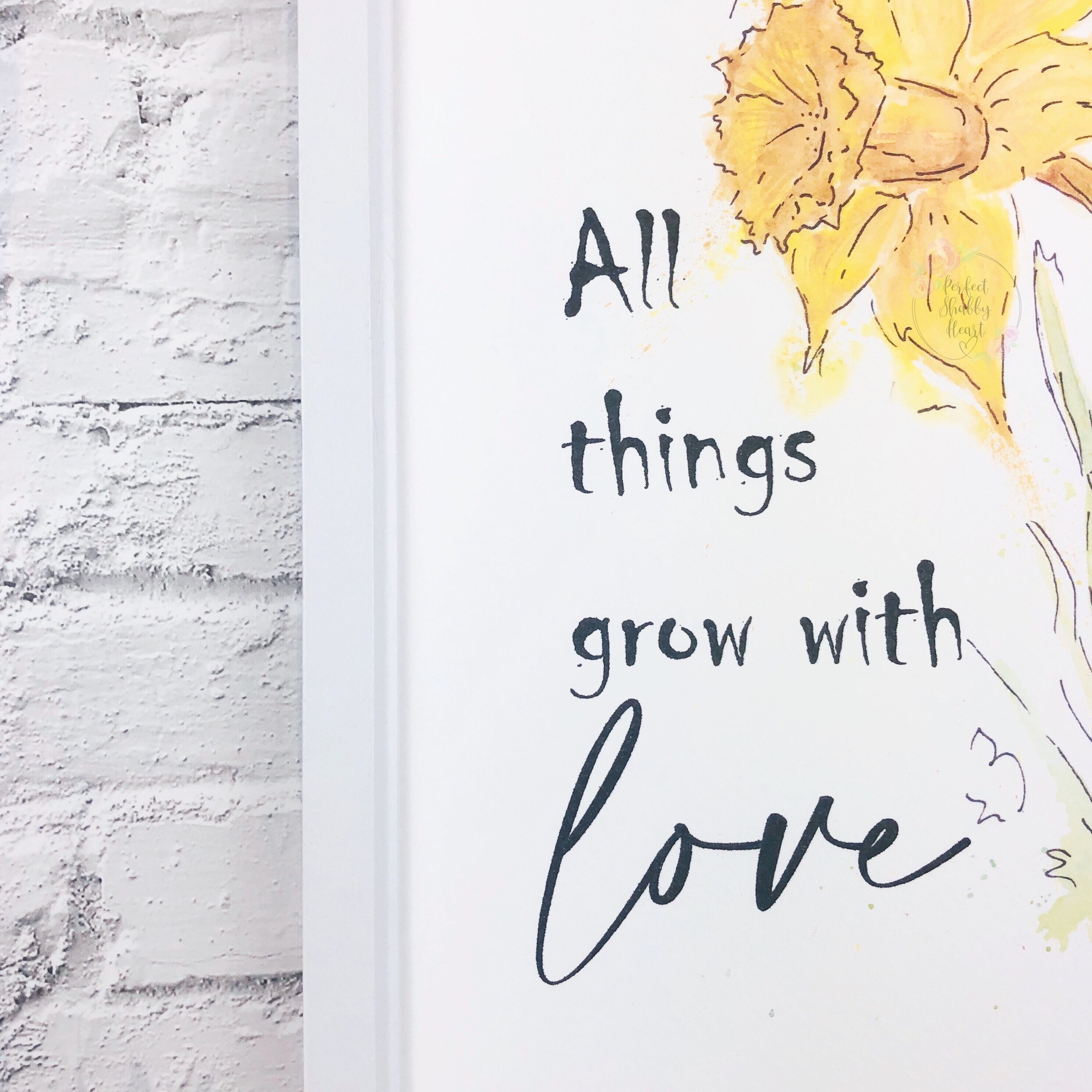 All Things Grow With Love Quote All things grow with love Daffodil Positive Quote print | Etsy