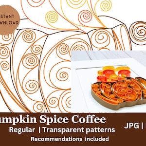 Pumpkin Spice Coffee - Coffee Quilling Template - Quilling Coffee Mug - Seamless Fall Patterns - Latte Pattern