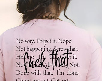 F-That | Sarcastic Funny Quote PNG | Digital Download for Shirts, Stickers, Tumblers & More