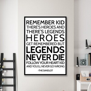 Heroes Get Remembered But Legends Never Die Sandlot Boys Room Etsy