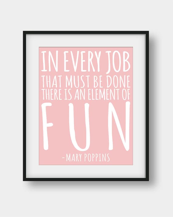 60 Rabatt Auf Mary Poppins Quote In Jeder Arbeit Die Getan Etsy