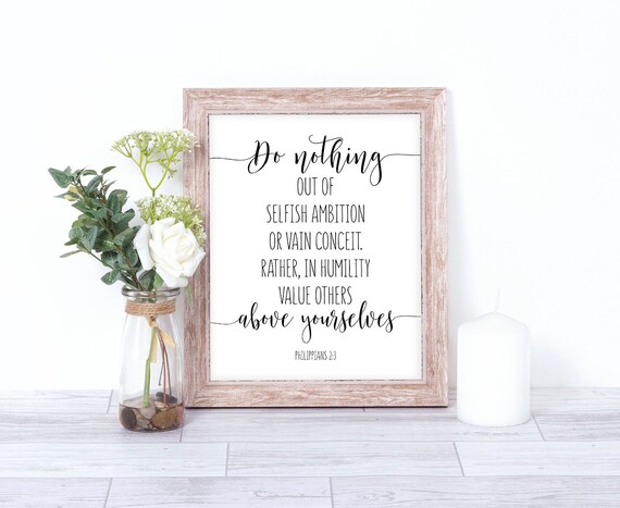 60% OFF Do Nothing Out Of Selfish Ambition Or Vain Conceit | Etsy