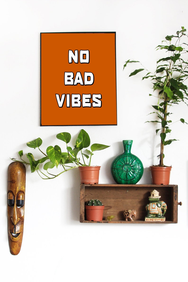 No Bad Vibes Modern Typography Print Burnt Orange Print Etsy