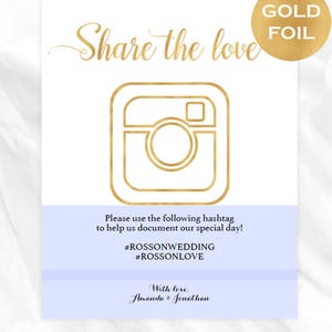 Share The Love Sign Gold Foil Wedding Hashtag Sign DIY image 2