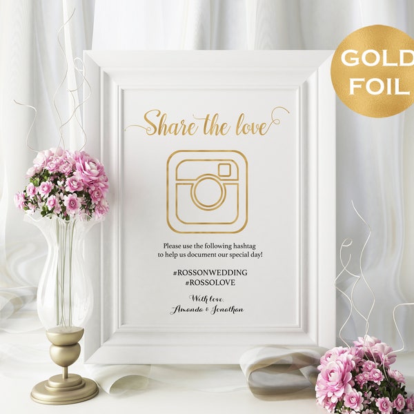 Share The Love Sign - Gold Foil Wedding Hashtag Sign - DIY Hashtag - Wedding Sign - Downloadable wedding - We Do Honey #WDH312_17