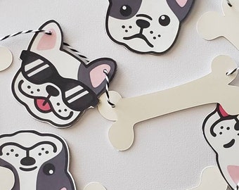 French Bulldogs Banner, Frenchie Banner, Dog and Bone Banner, French Bulldog Puppy Banner, Dog Birthday Garland, Dog Banner, Cute Banners