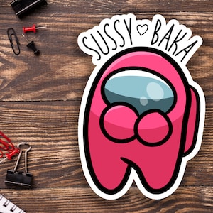sussy baka Sticker for Sale by haleywalks