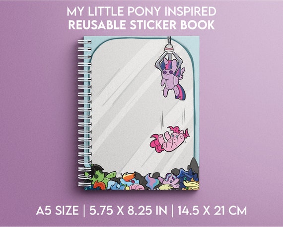 My Little Pony Inspired Reusable Sticker Book / A5 Sticker