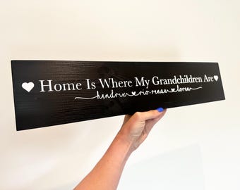 Personalised Home Is Where My Grandchildren Are Wooden Sign – Handmade Home Decor