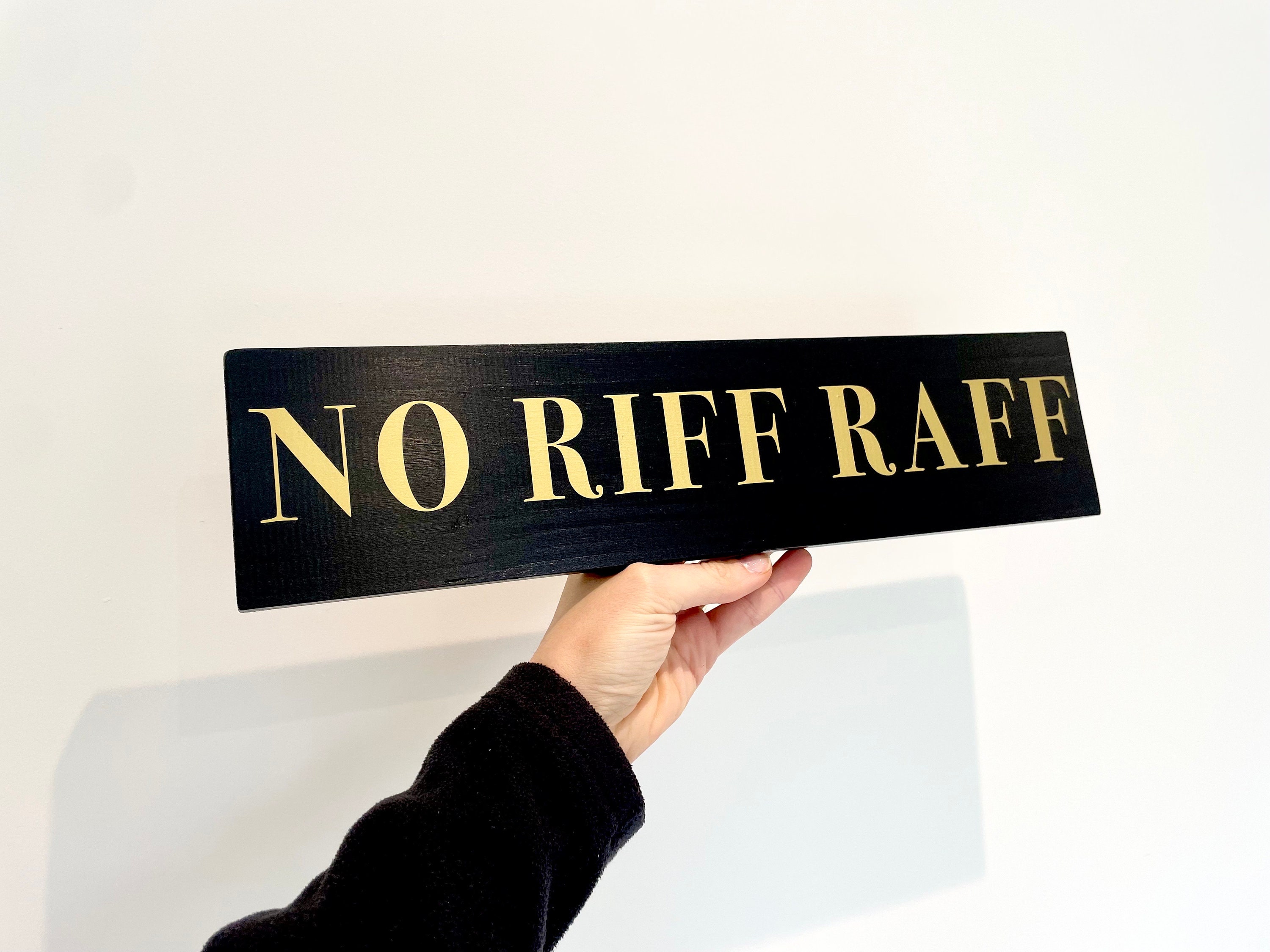 "Strictly No Riff Raff" Bar Sign – Shabby Chic Plywood Plaque – Home Bar Decor