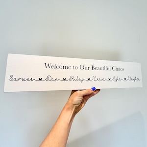 Personalised Wooden Plaque Welcome To Our Beautiful Chaos With Capitals Home Gift New home - Multiple Sizes and Colours