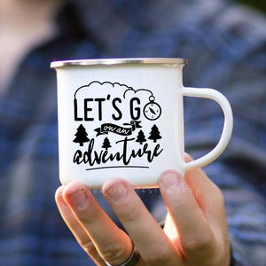 Let's Go On An Adventure Camp Mug, Adventure Enamel Mug, Let's Go On An Adventure Enamel Mug, Adventure Mug, Outdoor Gift for Husband