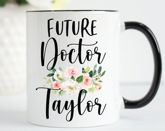 Future Doctor Mug, Future Physician Mug, Doctor Gift, Physician Gift, Gift for Doctor, Medical Student, Med School, Future MD