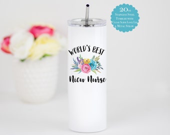 Nicu Nurse Tumbler, World's Best Nurse Tumbler, Nurse Gift, Nurse Graduation Gift, Specialty Nurse Water Container, Nicu Nurse Tumbler