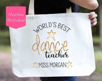 World's Best Dance Teacher Tote Bag, Dance Teacher Bag, Personalized Dance Teacher Gift, Dance Class Bag, Best Dance Teacher, Dance Bag