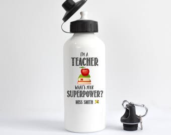 Teacher Water Bottle, Teacher Superpower Water Bottle, Gift for Teacher, Thank You Teacher Gift, Teacher Aluminum Water Bottle, Teacher Gift