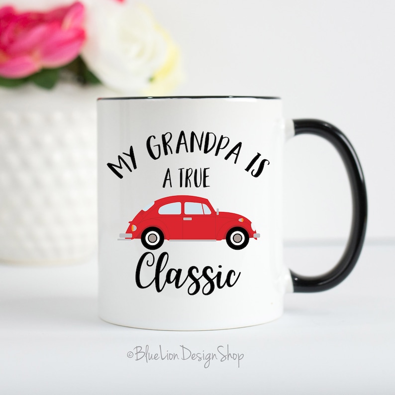 Grandpa Mug, My Grandpa Is A True Classic Mug, Classic Car Mug, Father's Day Grandpa Gift, Retro Car Mug, Pop Pop Mug, Grandfather Mug Black Handle/Rim- 11 oz