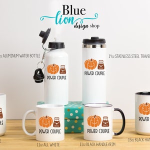 PSL, Pumpkin Spice Gifts, Pumpkin Spice Mug, Pumpkin Spice Lover, Pumpkin Spice Latte , Fall Mug, Funny Pumpkin Spice Mug, Power Couple Mug All White- 15 oz