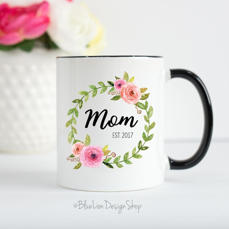 Mother's Day Mug, Mom Mug, Mom Established Mug, Mother's Day Gift, New Mom Mug, Gift For Mom, Gift For New Mom, Mom Coffee Mug, Mom Tea Mug Black Handle/Rim- 11 oz