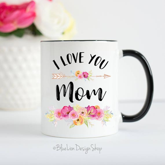 i love you mom mug