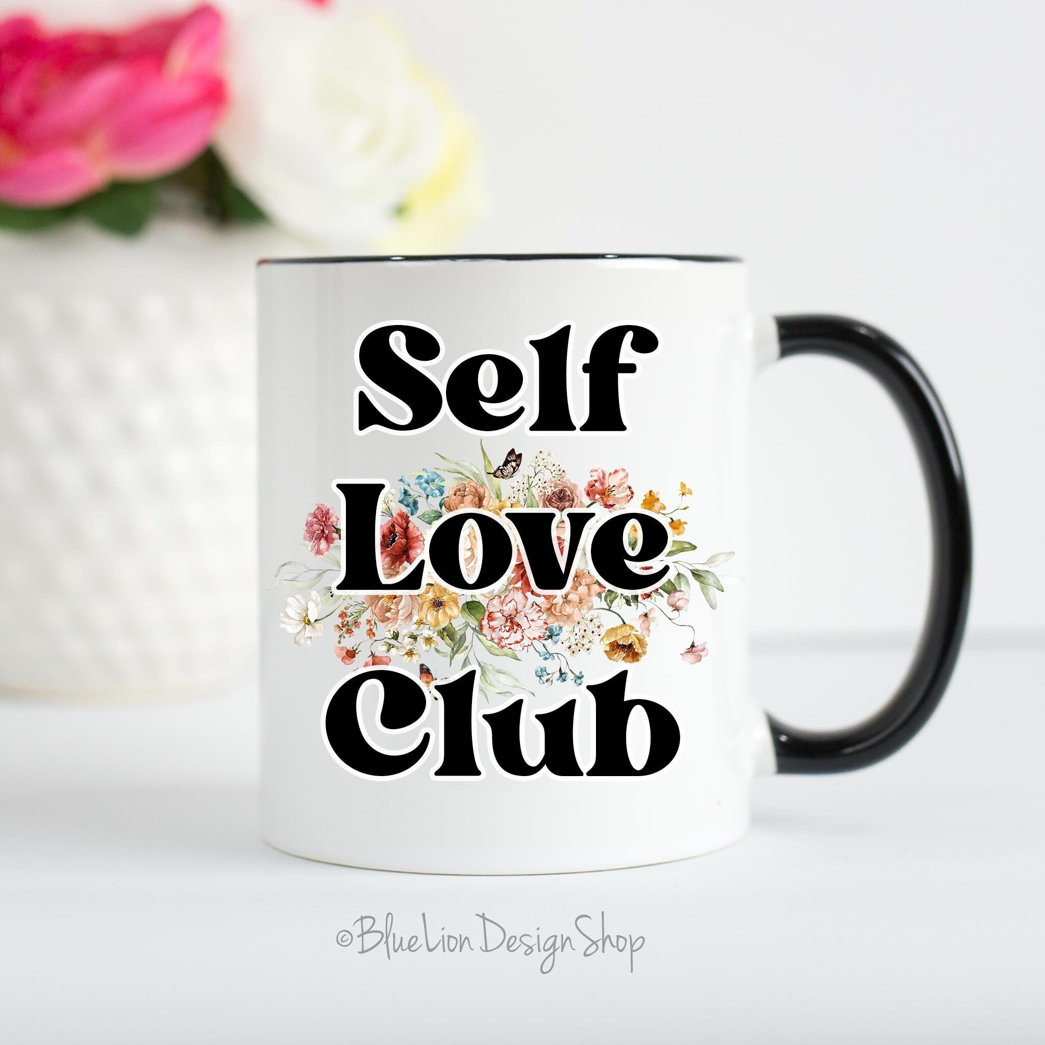 Self Love Club Mug Self Care Mug Positive Mug Retro Style - Etsy Self Love Club Mug Self Care Mug Positive Mug Retro Style - Etsy