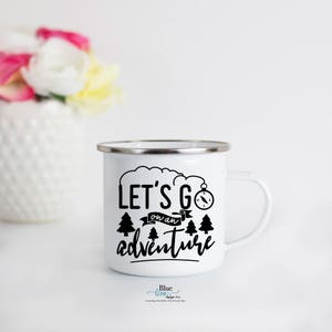 Let's Go On An Adventure Camp Mug, Adventure Enamel Mug, Let's Go On An Adventure Enamel Mug, Adventure Mug, Outdoor Gift for Husband image 3