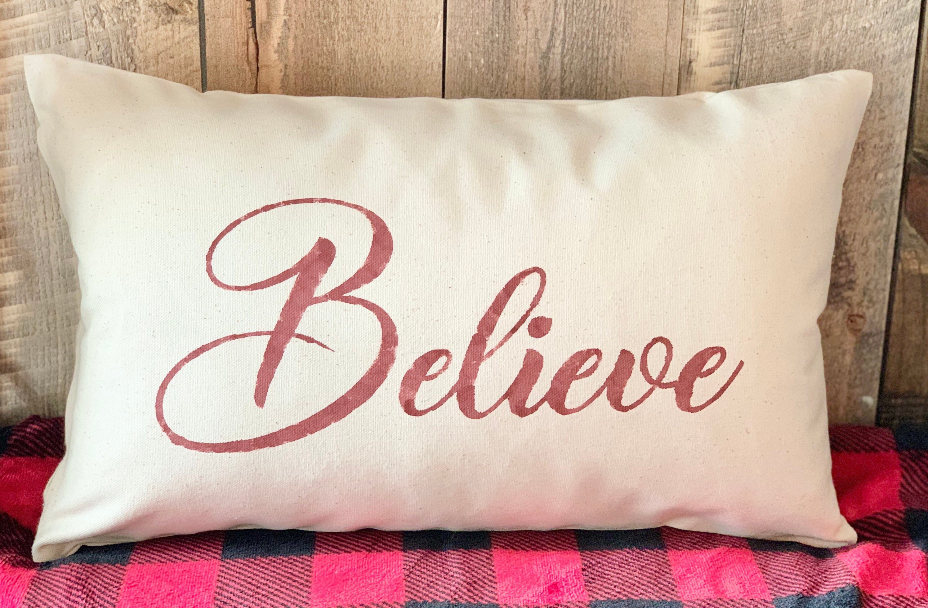 Believe throw pillow 2025