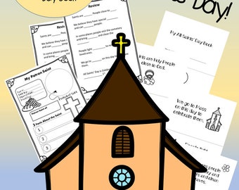 May include: A printable worksheet set for All Saints' Day, featuring a church illustration and several pages with activities and information about saints. The pages include fill-in-the-blank sentences, a patron saint page, and a section for writing about saints.