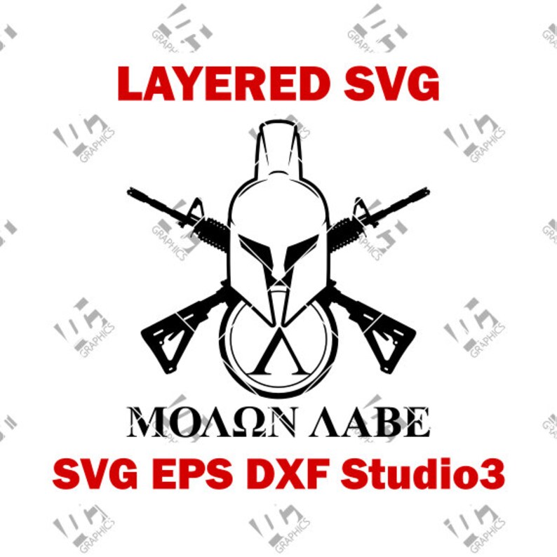 Molon Labe Come and Take Them Cutting File in SVG EPS Etsy