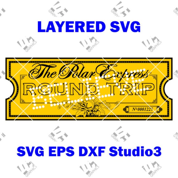 The Polar Express Ticket - Believe - Cutting File SVG, EPS, DXF, and Studio3 - Cricut, Silhouette Cameo Studio Make The Cut Instant Download