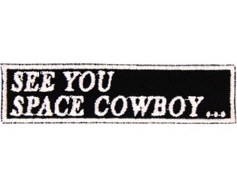 See You Space Cowboy Etsy