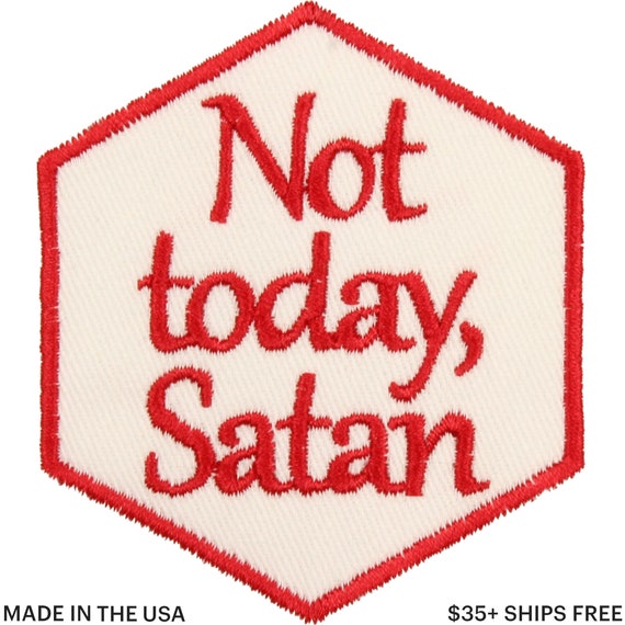 Not today satan jacket sale