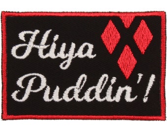 Hiya Puddin'! Patch – Made in USA – 3" x 2" Comic Book Patches – Comic Patch – Gifts for Comic Lovers – Patches for Jackets