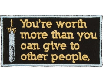 Toppa "Vali più di quanto puoi dare agli altri" – Made in USA – Toppa anime 4" x 2" – Toppa per zaino – Toppa per giacche
