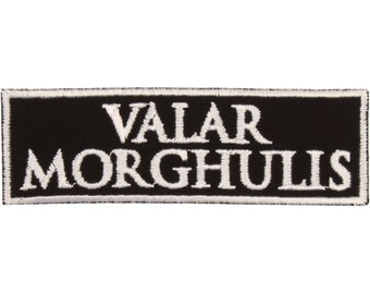 Toppa Valar Morghulis – Made in USA – Toppa ricamata da 4" x 1,25" per jeans – Toppa All Men Must Die – Toppa per giacca – Toppa per zaino
