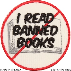 I Read Banned Books Patch – Made in USA – 2&quot; x 3&quot; Book Patch – Bibliophile Patch – Gifts for Book Lovers Patch – Patches for Backpacks