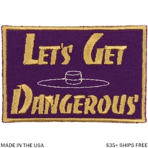Let&#39;s Get Dangerous Patch – Made in USA – 3&quot; x 2&quot; 90s Nostalgia Patch – 90s Cartoons Patches – Patches for Jackets – Patches for Jeans