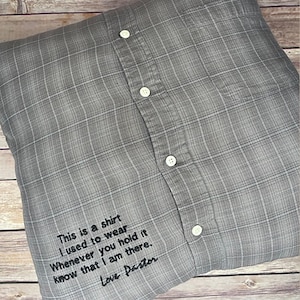 Memory Pillow made from shirt| Made from loved one&#39;s shirt | Bereavement Pillow made from loved one&#39;s clothes | Keepsake Pillow | in memory