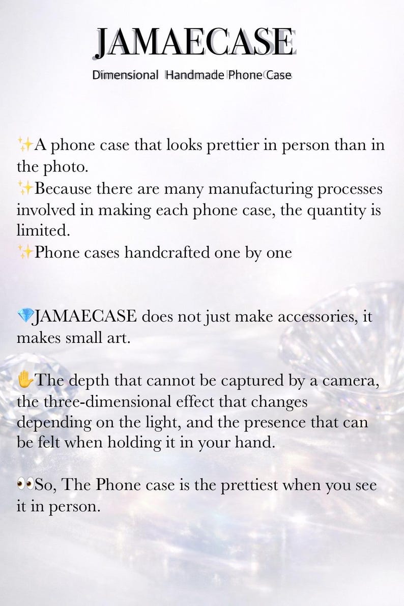 May include: Text-based image for JAMAECASE, a handmade phone case brand. The text highlights the phone cases' beauty, limited quantity, and handcrafted nature. It emphasizes the three-dimensional effect and the feeling when held.