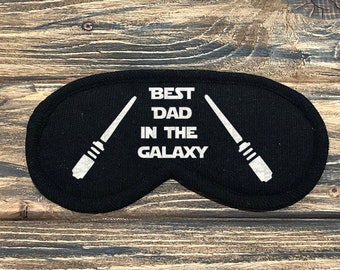 Star Wars Sleep Mask for Men. Best Dad in The Galaxy Sleep Mask. Jersey Sleep Mask with Embroidery. Gift for Dad. Jersey Sleep Mask for Dad