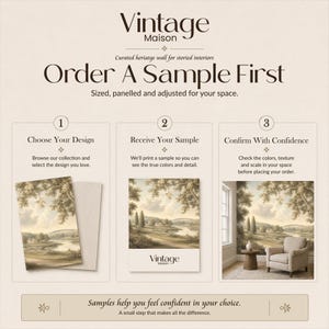 May include: An advertisement for Vintage Maison wallpaper samples. The image shows the steps to order a sample, including choosing a design, receiving the sample, and confirming the design. The text reads "Order A Sample First".