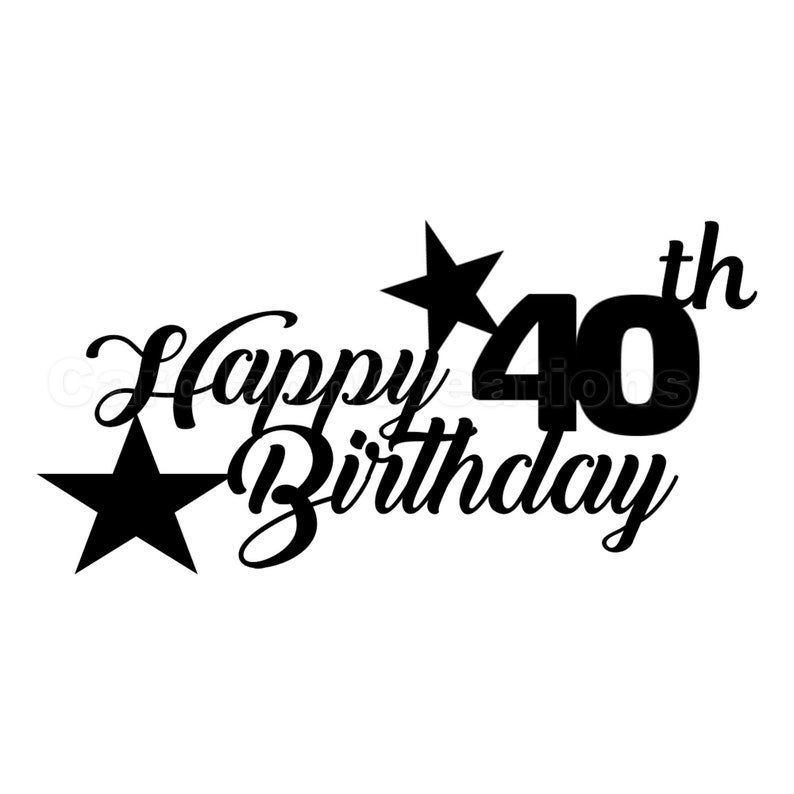 Download 40th Birthday Cake Topper svg | Etsy