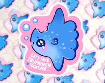 Let's Take Ibuprofen Together Sunfish Mola Funny Humor Vinyl Sticker