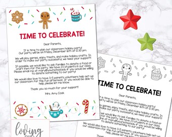 May include: A printable classroom holiday party invitation with a gingerbread man, a cup of hot cocoa, and snowflakes. The text reads "Time to Celebrate!" and includes details about the party, including the date, time, and a request for donations.