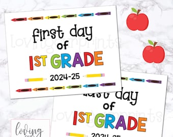 First Day of School Printable Sign, First Day of First Grade Printable ...