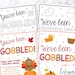 Youve Been Gobbled You #39 ve Been Gobbled Thanksgiving Printable Youve